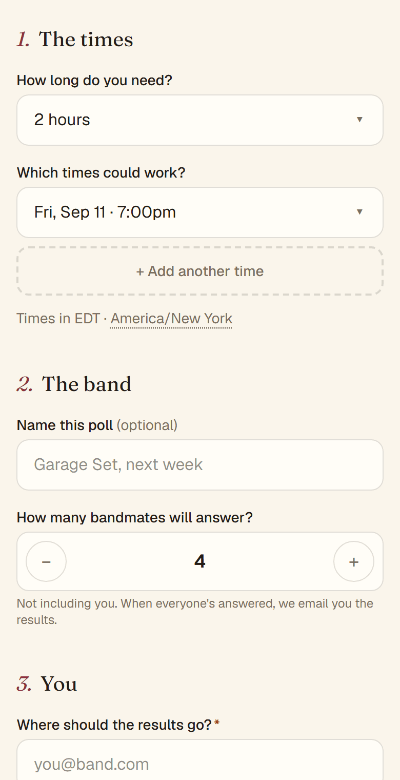 The create form: rehearsal length, a list of proposed times, and an Add another time button.