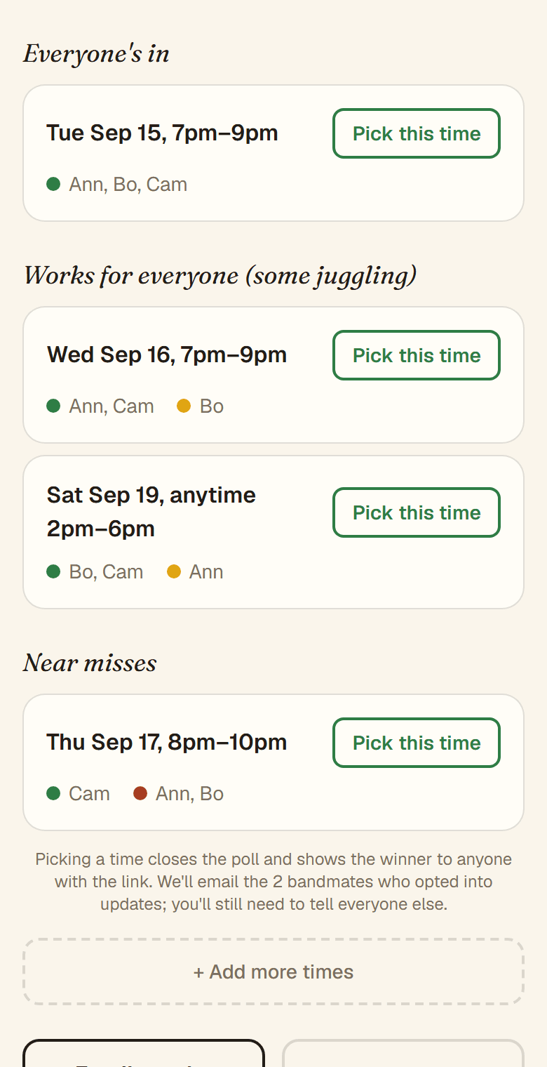 The results page: proposed times grouped under Everyone's in, Works for everyone (some juggling), and Near misses, each with a Pick this time button.